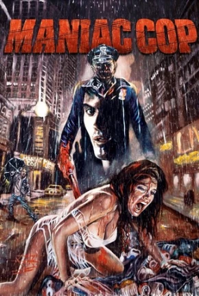 Maniac Cop - O Exterminador - Legendado 1988 Google Drive