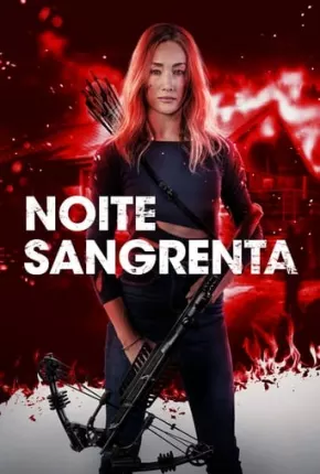 Noite Sangrenta 2023 Torrent