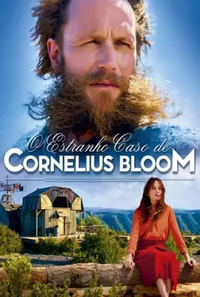 O Estranho Caso de Cornelius Bloom 2018 Torrent