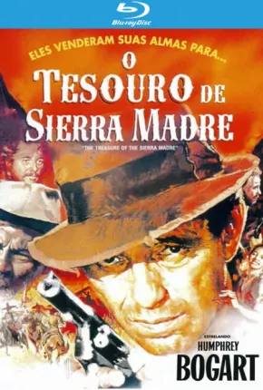 O Tesouro de Sierra Madre 1955 Mega / 1Fichier / Uloz / UsersCloud / Terabox