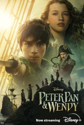 Peter Pan e Wendy - Completo 2023 Torrent