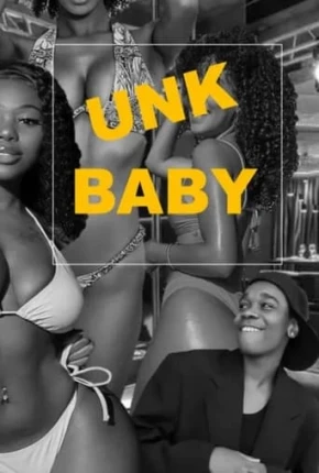 UNK Baby - Legendado 2021 Torrent