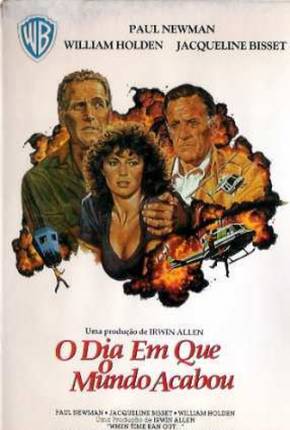 O Dia em Que o Mundo Acabou / When Time Ran Out 1980 Uloz / Terabox