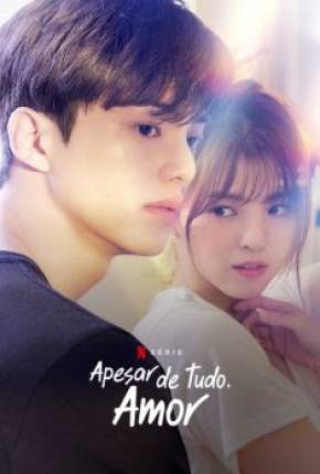 Apesar de Tudo, Amor - 1ª Temporada Legendada 2021 Torrent