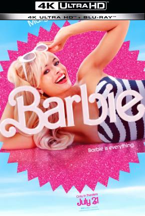 Barbie - O Filme 4K HDR 2023 Torrent