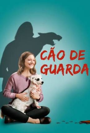 Cão De Guarda 2020 Torrent