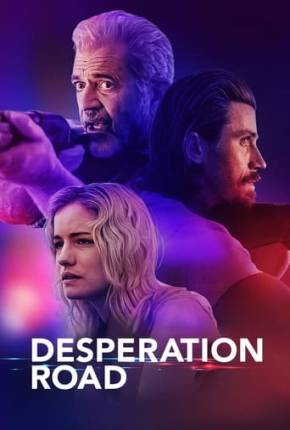 Desperation Road - Legendado 2023 Torrent