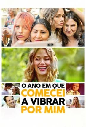 O Ano em que Comecei a Vibrar por Mim 2023 Torrent