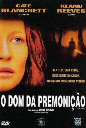 O Dom da Premonição / The Gift 2000 Google Drive