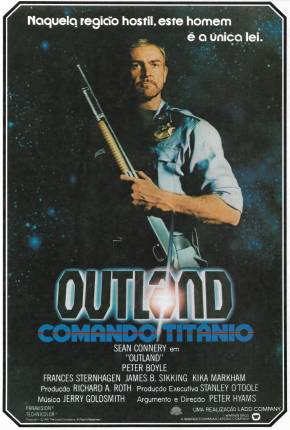 Outland - Comando Titânio 1981 Archive