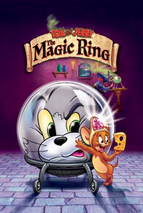 Tom e Jerry - O Anel Mágico / Tom and Jerry: The Magic Ring 2001 Google Drive