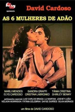 As Seis Mulheres de Adão 1982 Mega / 1Fichier / UsersCloud / Terabox / UsersDrive / DesiUpload