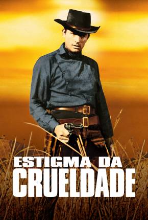 Estigma da Crueldade 1958 Google Drive