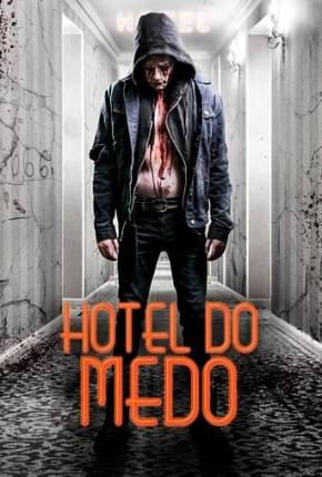 Hotel do Medo 2018 Torrent