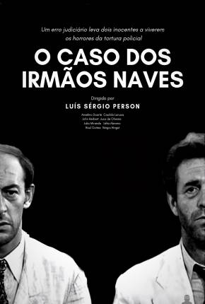 O Caso dos Irmãos Naves 1967 Terabox / PixelDrain