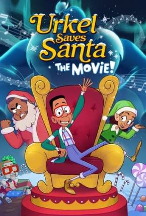 Urkel Salva o Papai Noel - O Filme! 2023 Torrent