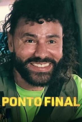 Ponto Final - 1ª Temporada 2024 Torrent