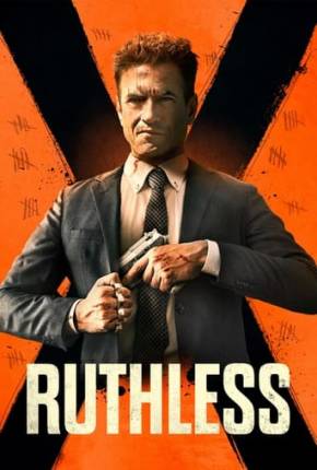 Ruthless - Legendado e Dublado Não Oficial 2023 Torrent