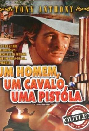 Um Homem, Um Cavalo, Uma Pistola 1967 Google Drive / Terabox