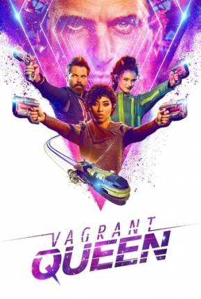 Vagrant Queen - 1ª Temporada 2020 Torrent