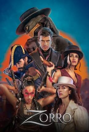 Zorro - 1ª Temporada Completa 2024 Torrent