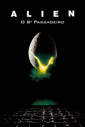 Alien - O Oitavo Passageiro / Versão de Cinema 1080P 1979 Google Drive