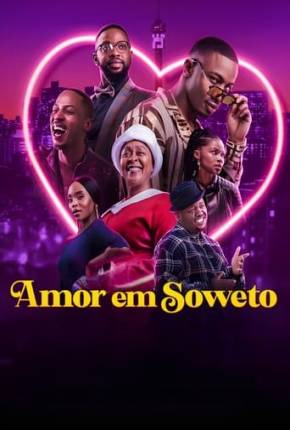 Amor em Soweto 2024 Torrent