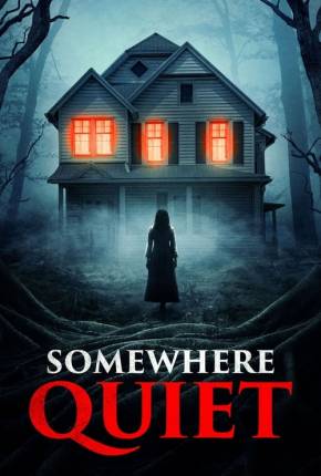 Somewhere Quiet - Legendado 2024 Torrent / STREAMTAPE