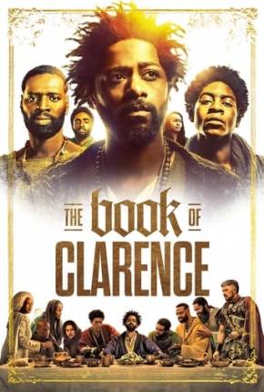 The Book of Clarence - Legendado 2023 Torrent