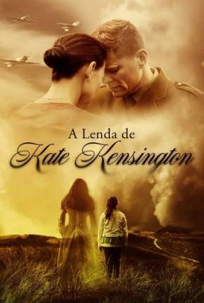 A Lenda de Kate Kensington 2021 Torrent