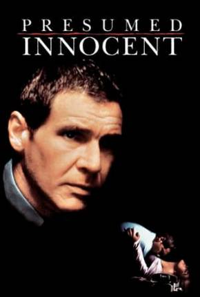 Acima de Qualquer Suspeita / Presumed Innocent 1990 1Fichier / PixelDrain