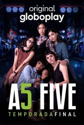 As Five - 3ª Temporada 2023 Torrent