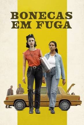 Garotas em Fuga - Dublado Não Oficial 2024 Torrent