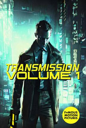 Transmission - Volume 1 - Legendado e Dublagem Não Oficial 2023 Torrent