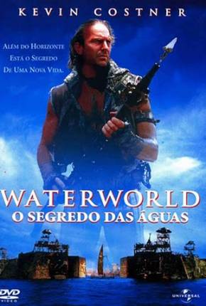 Waterworld - O Segredo das Águas / Waterworld 1995 Terabox / PixelDrain / EDISK