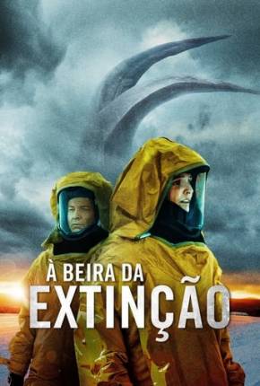 À Beira da Extinção 2021 Torrent