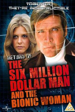 A Volta do Homem de Seis Milhões de Dólares e da Mulher Biônica / Return of the Six Million Dollar Man and the Bionic Woman 1987 Google Drive