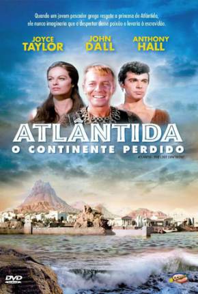 Atlântida, O Continente Perdido / Atlântida, O Continente Desaparecido 1961 Google Drive