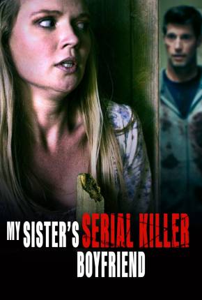 Cunhado Serial Killer 2023 Torrent