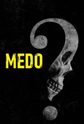 Medo - Fear 2023 Torrent