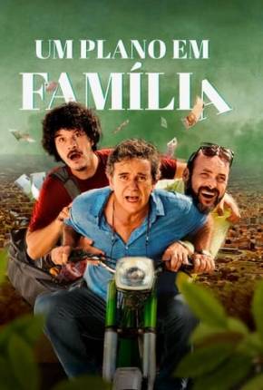 Um Plano em Família 2021 Torrent