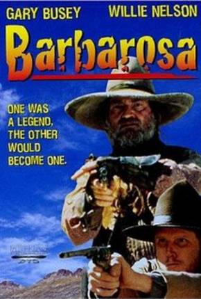 Barbarosa (DVD-RIP) 1982 PixelDrain