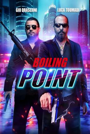 Boiling Point - Legendado e Dublado Não Oficial 2024 Torrent