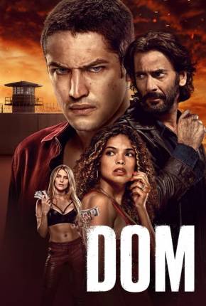 Dom - 2ª Temporada Completa 2023 Torrent