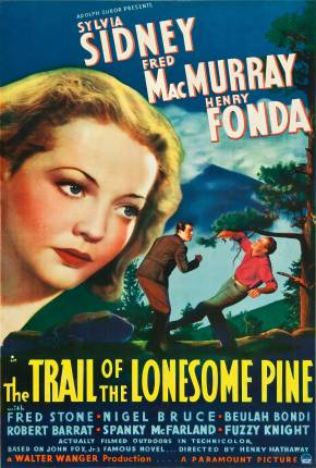 Amor e Ódio na Floresta / The Trail of the Lonesome Pine - Legendado 1936 FastUpload / GoFile