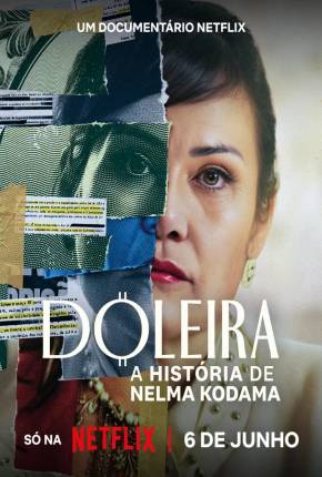 Doleira - A História de Nelma Kodama 2024 Torrent