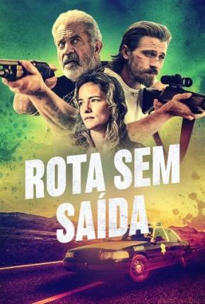 Rota Sem Saída 2023 Torrent