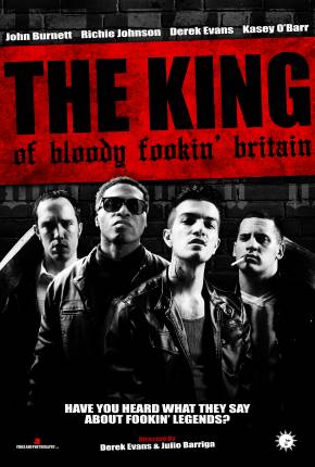 The King of Bloody Fookin Britain - Legendado e Dublado Não Oficial 2024 Torrent