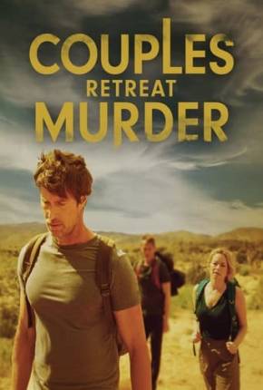 Couples Retreat Murder - Legendado e Dublado 2024 Torrent