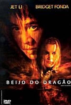 O Beijo do Dragão / Kiss of the Dragon 2001 PixelDrain / DepositFiles / FastUpload / GoFile